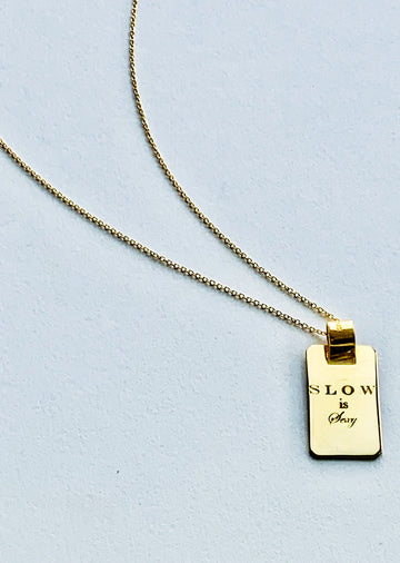 FLORENTIS Slow Is Sexy Pendant in Gold